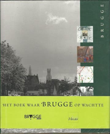 Brugge / Nederlandse editie / Steden in Europa 9789061534990, Verzenden