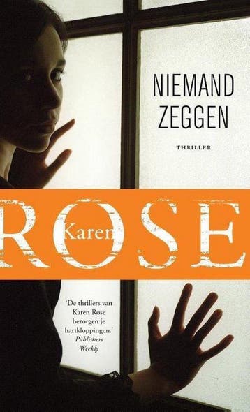Niemand zeggen - special Kruidvat 9789026153815 Karen Rose, Boeken, Verzenden, Gelezen, Karen Rose