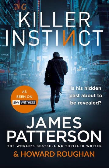 Killer Instinct 9781787461819 James Patterson, Verzenden, Gelezen, James Patterson