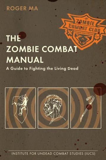 The Zombie Combat Manual 9780425232545 Roger Ma, Verzenden, Gelezen, Roger Ma