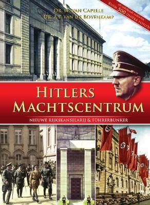 Hitlers machtscentrum 9789460971518 A.P. van de Bovenkamp, Verzenden, A.P. van de Bovenkamp