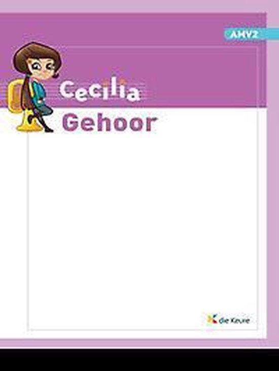 Cecilia 2 - Gehoor 9789048622870 Els Mussels, Livres, Livres scolaires, Envoi