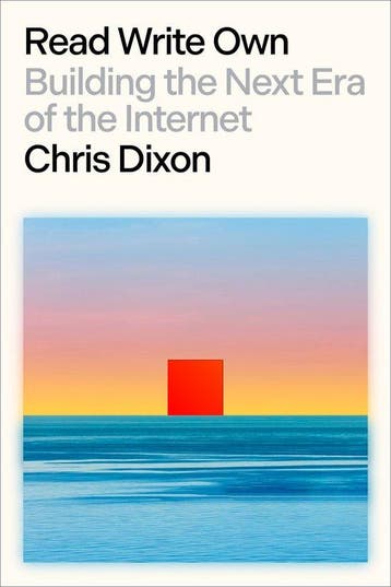 Read Write Own 9780593731383 Chris Dixon, Verzenden, Chris Dixon