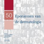 50 eponiemen van de dermatologie 9789490826253 Emma van Laar, Verzenden, Zo goed als nieuw, Emma van Laar