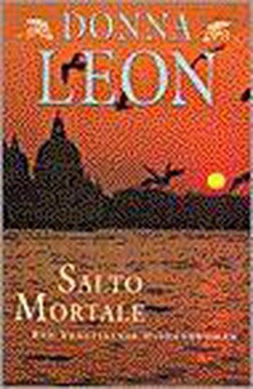 Salto mortale / Commissario Brunetti / 4 9789022523179, Verzenden, Donna Leon