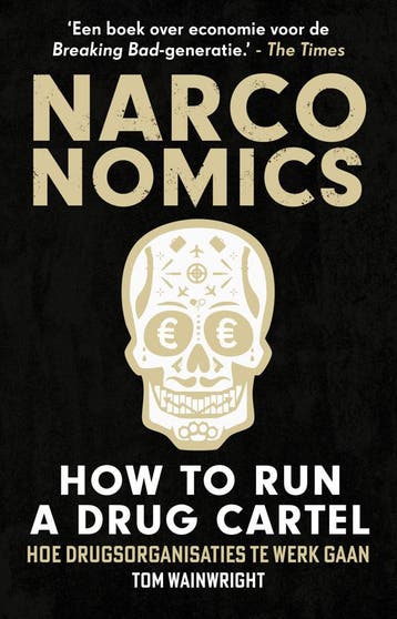 Narconomics: How to Run a Drug Cartel (Nieuw), Verzenden, Nieuw