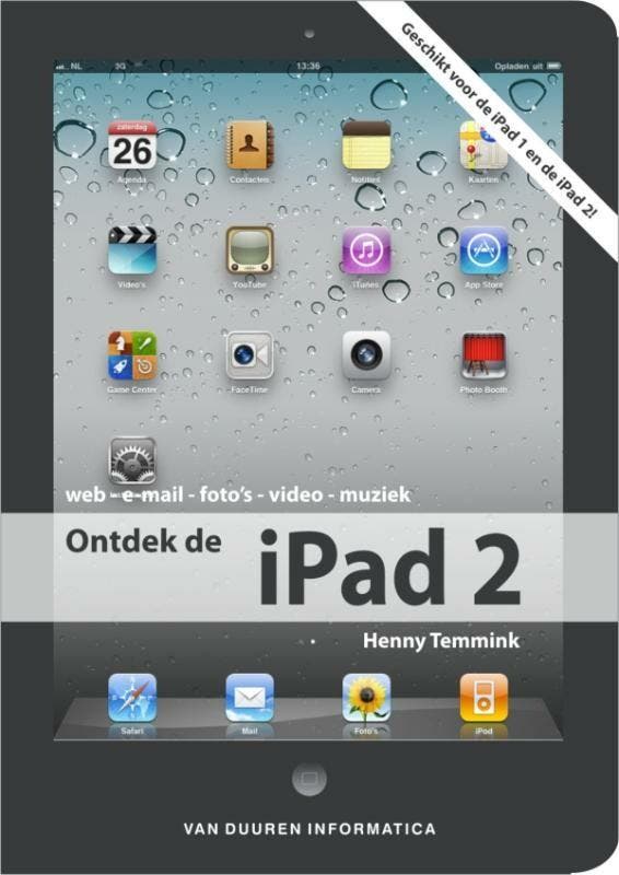 Ontdek de iPad 2 9789059405189 Henny Temmink, Boeken, Informatica en Computer, Zo goed als nieuw, Verzenden