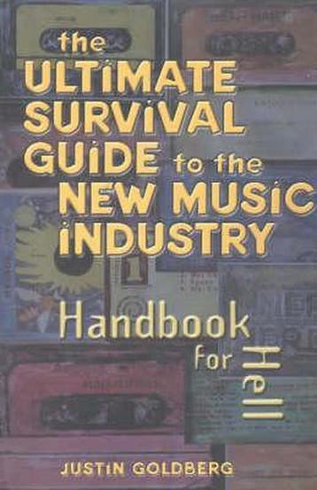 The Ultimate Survival Guide to the New Music Industry, Verzenden, Gelezen, Justin Goldberg