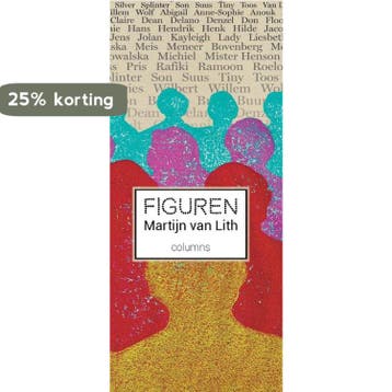 Figuren 9789071256653 Martijn van Lith, Verzenden, Martijn van Lith