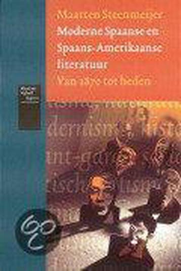 Moderne Spaanse en Spaans-Amerikaanse literatuur, Verzenden, Gelezen, Maarten Steenmeijer