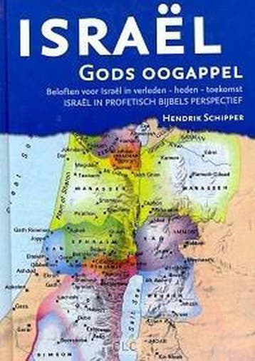 Israel Gods oogappel 9789491382048 Hendrik Schipper, Verzenden, Zo goed als nieuw, Hendrik Schipper