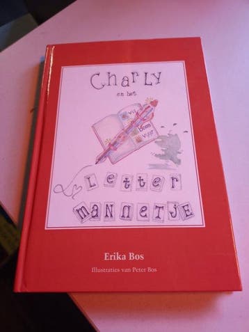 Charly en het lettermannetje 9789085704713 Elco Bos, Verzenden, Zo goed als nieuw, Elco Bos
