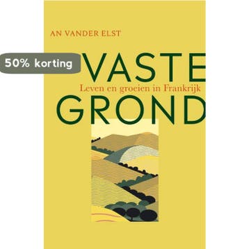 Vaste grond 9789492883636 An Vander Elst, Verzenden, An Vander Elst