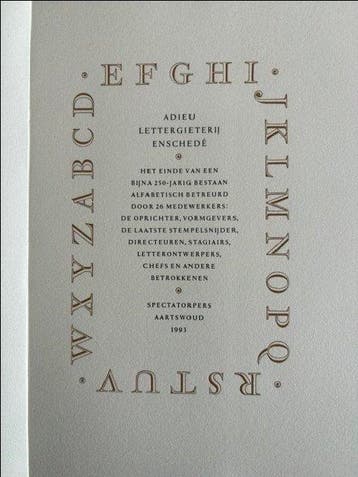 Bram de Does - Adieu Lettergieterij Enschedé - 1993
