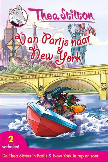 Van Parijs naar New York / Thea Stilton 9789085922131, Verzenden, Thea Stilton