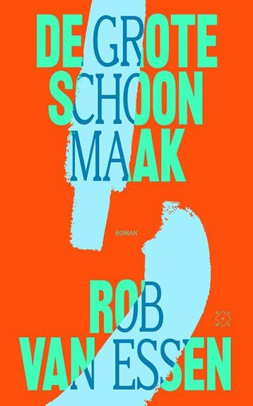 De Grote Schoonmaak | Rob van Essen, Boeken, Verzenden, Zo goed als nieuw, Rob van Essen