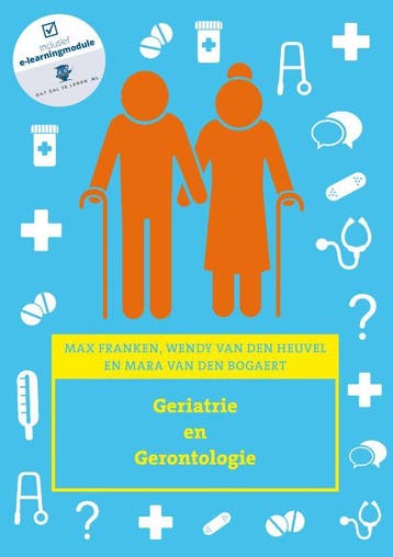 Geriatrie en gerontologie met Expert College toegangscode, Verzenden, Wendy van den Heuvel