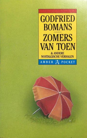 Zomers van toen en andere nostalgische verhalen - Bomans, Boeken, Verzenden, Nieuw
