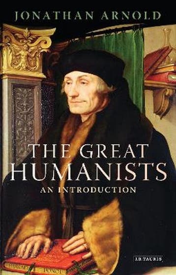 Great Humanists 9781848850828 Jonathan Arnold, Verzenden, Jonathan Arnold