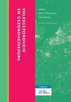 Volksgezondheid en gezondheidszorg 9789036813198, Boeken, Studieboeken en Cursussen, Verzenden, Zo goed als nieuw