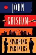 Sparring Partners 9780385549325 John Grisham, Verzenden, John Grisham