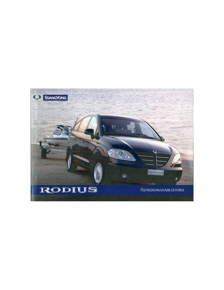 2005 SSANGYONG RODIUS INSTRUCTIEBOEKJE DUITS, Auto diversen, Handleidingen en Instructieboekjes, Ophalen of Verzenden