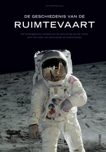 De geschiedenis van de ruimtevaart 9789044727098, Boeken, Verzenden, Gelezen, DAVID WHITEHOUSE