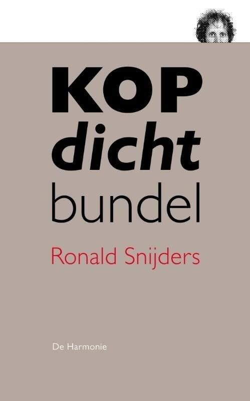 Kopdichtbundel (9789463360104, Ronald Snijders), Boeken, Overige Boeken, Nieuw, Verzenden
