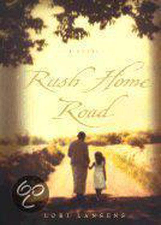 Rush Home Road 9780316069021 Lori Lansens, Boeken, Taal | Engels, Gelezen, Verzenden