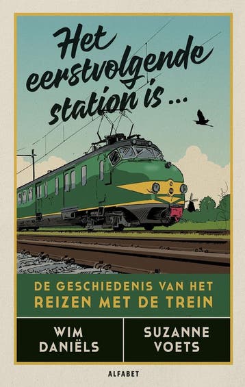 Het eerstvolgende station is... (9789021343341, Wim Daniëls, Verzenden