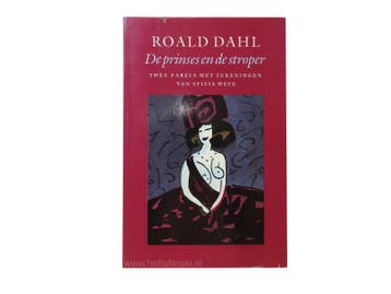 Roald Dahl, De prinses en de stroper, Verzenden, Gelezen