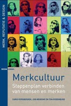 Merkcultuur / Merk, reputatie & design 9789089536556, Verzenden, Chris Kersbergen