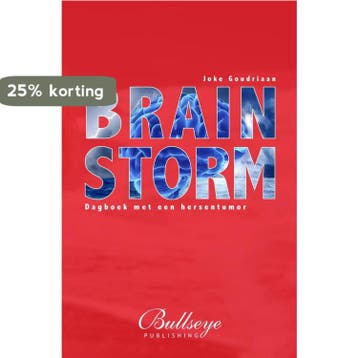 Brainstorm | Oncologie, Hersentumor 9789491920349, Verzenden, Gelezen, Joke Goudriaan