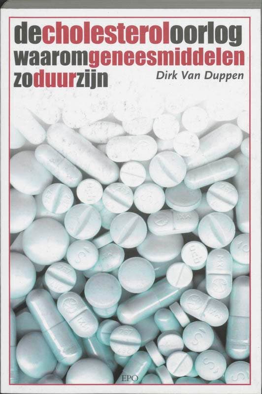 De cholesteroloorlog 9789064453380 D. Van Duppen, Livres, Politique & Société, Envoi
