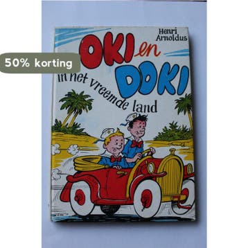 Oki en Doki in het vreemde land / Oki en Doki-serie / 9, Boeken, Verzenden, Gelezen, H. Arnoldus