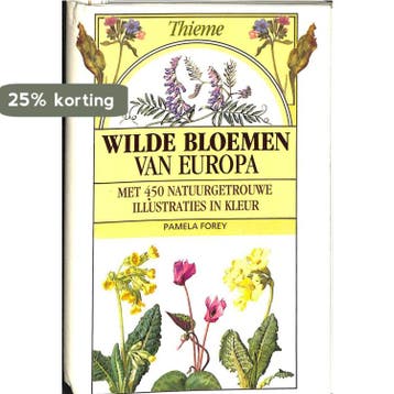 WILDE BLOEMEN VAN EUROPA / Bloemen en planten 9789052101354, Verzenden, Zo goed als nieuw, Forey