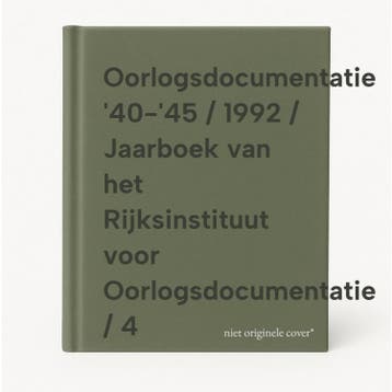 Oorlogsdocumentatie 40-45 / 1992 / Jaarboek van het, Verzenden, Gelezen
