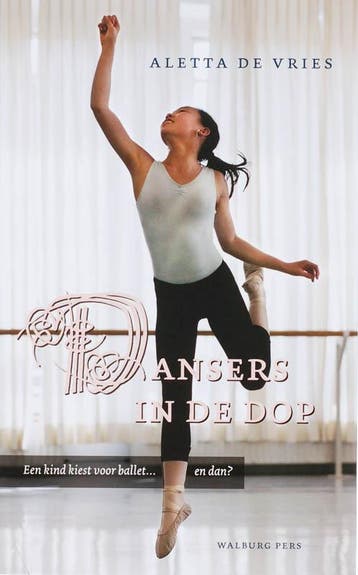 Dansers in de dop 9789057305184 A. de Vries, Verzenden, Gelezen, A. de Vries