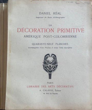 Daniel REAL - LA DÉCORATION PRIMITIVE IV. - 1922