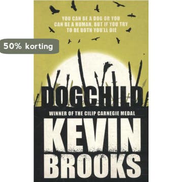 Dogchild 9781405276207 Kevin Brooks, Verzenden, Kevin Brooks