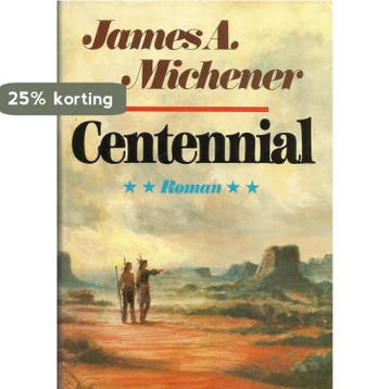 Centennial. - James A.Michener. 9789026979835, Verzenden, Gelezen, James A.Michener.
