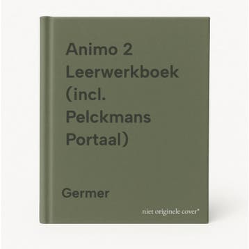 Animo 2 Leerwerkboek (incl. Pelckmans Portaal) 9789028996816, Boeken, Verzenden, Zo goed als nieuw, Germer