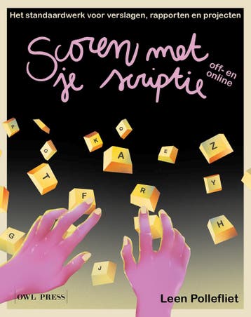 Scoren met je scriptie 9789463937511 Leen Pollefliet, Verzenden, Gelezen, Leen Pollefliet