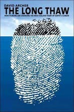 The Long Thaw 9780691136547 David Archer, Verzenden, Gelezen, David Archer