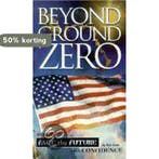 Beyond Ground Zero 9780882708836 Bob Gass, Verzenden, Zo goed als nieuw, Bob Gass