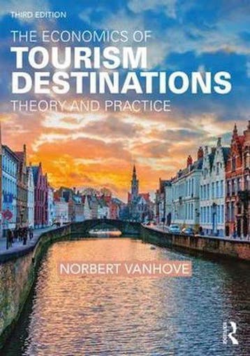 The Economics of Tourism Destinations 9781138578791, Verzenden, Gelezen, Norbert Vanhove