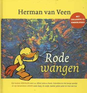Rode wangen 9789043517683 Herman van Veen, Verzenden, Zo goed als nieuw, Herman van Veen