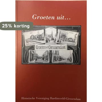Groeten uit.....Giessendam / Historische reeks, Verzenden, Zo goed als nieuw, A.C. Baardman