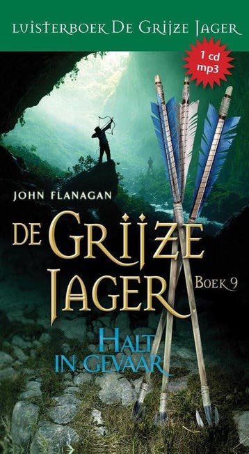 Halt in gevaar / De Grijze Jager / 9 9789025753948, Boeken, Verzenden, Zo goed als nieuw, John Flanagan