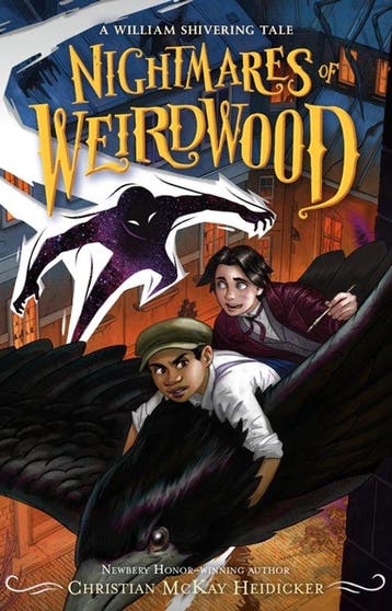 Thieves of Weirdwood- Nightmares of Weirdwood 9781250878861, Verzenden, Zo goed als nieuw, William Shivering